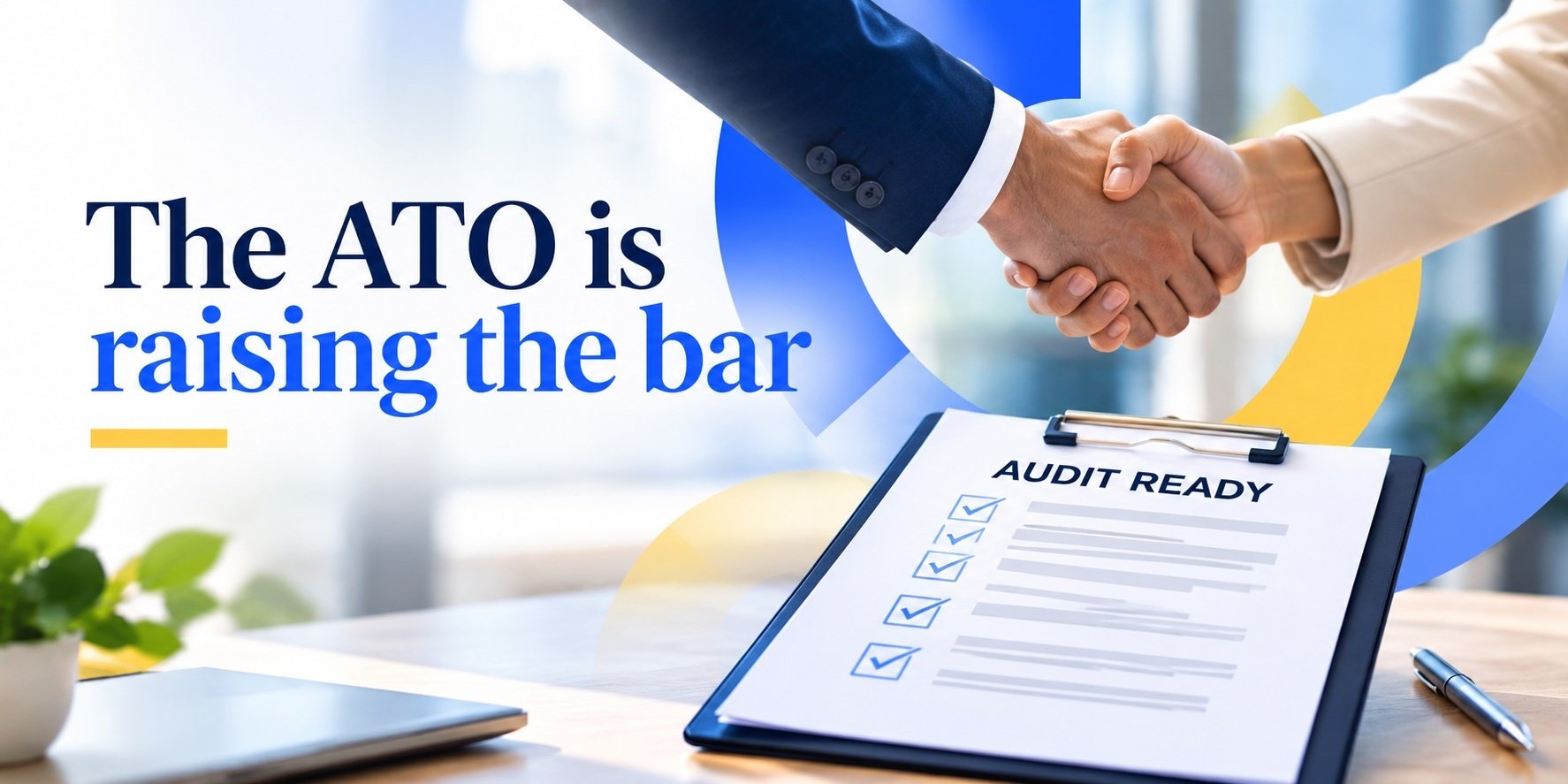 ATO Raising the Audit Bar