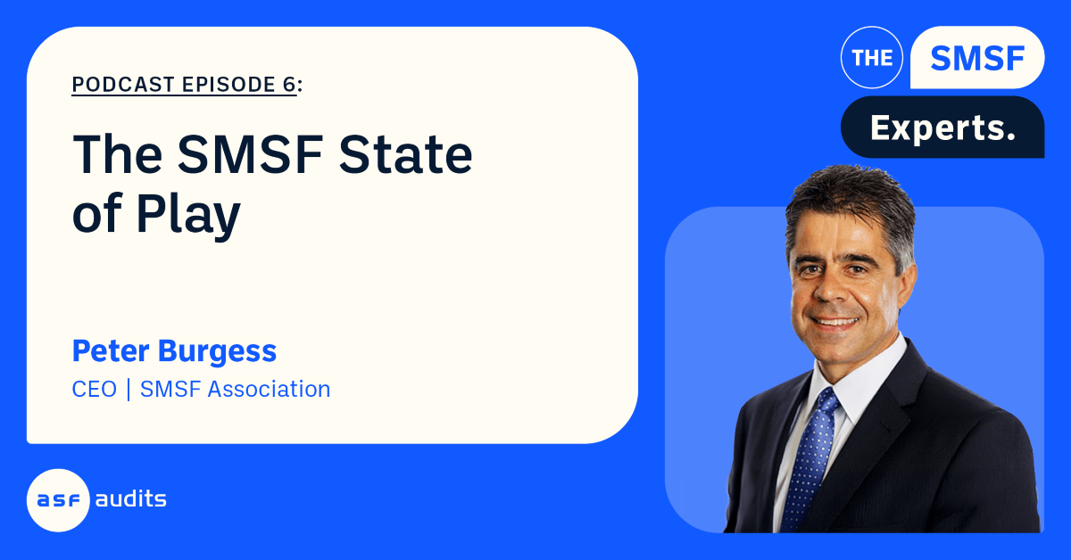 the-smsf-expert-podcast-feature-episode-6