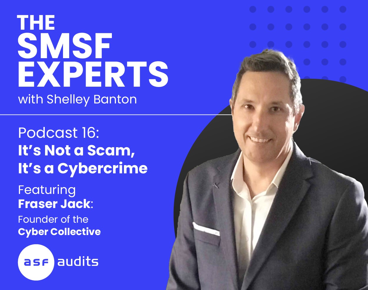 cybercrime scam smsf experts fraser jack