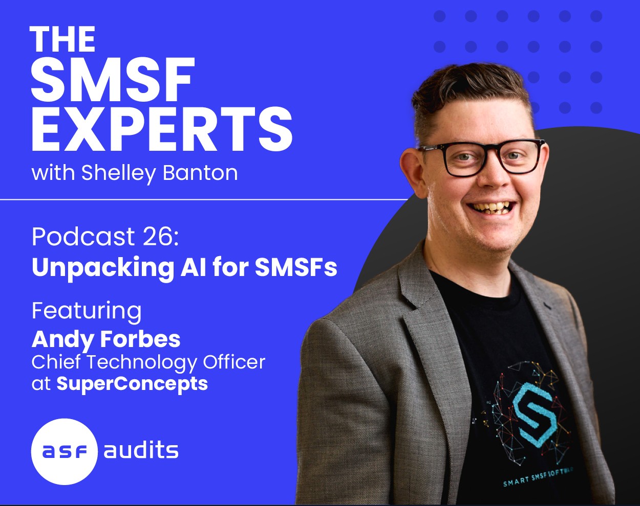 smsf experts with shelley and andy discussing AI in SMSFs